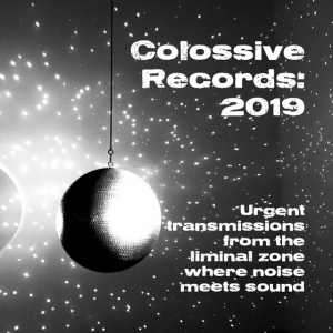Colossive Records: 2019 Catalogue