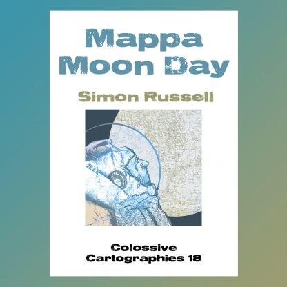Mappa Moon Day by Simon Russell (Colossive Cartographies)