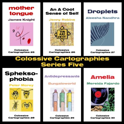 Colossive Cartographies - Series Five (Colossive Press)