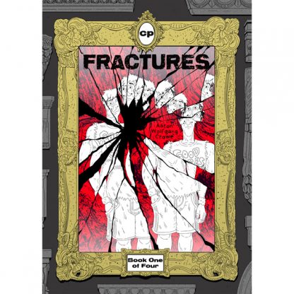 Fractures, Book One (A Wolfgang Crowe)