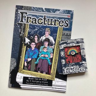 Fractures Book Two by A Wolfgang Crowe