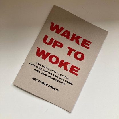 Wake up to Woke